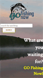 Mobile Screenshot of gofishingnow.com